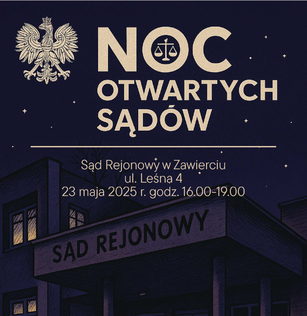 „Noc Otwartych Sądów” w Zawierciu