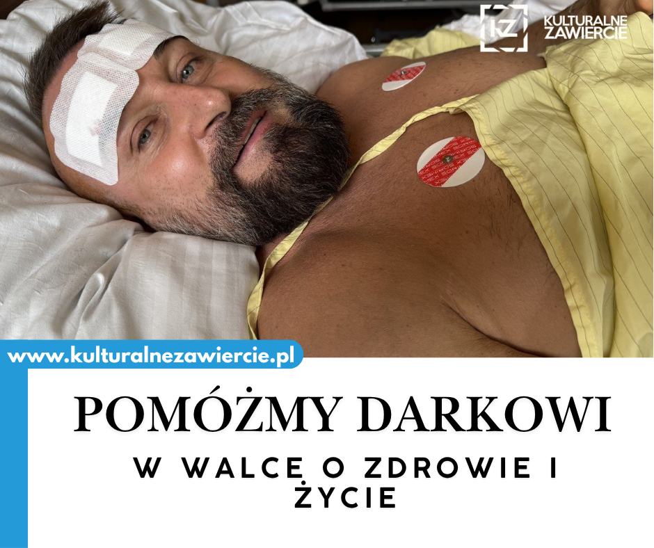 Pomóżmy Darkowi w walce o zdrowie i życie