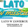 Lato 2025 w Zawierciu