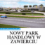 Park Handlowy w Zawierciu