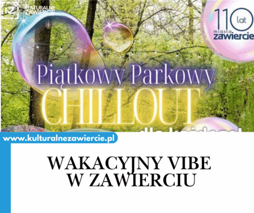 Wakacyjny Vibe w Zawierciu