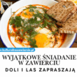 Niecodzienne śniadanie w Zawierciu