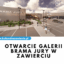 Otwarcie galerii Brama Jury