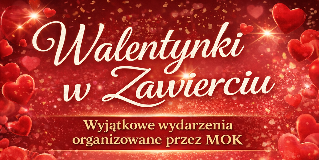 Walentynki w Zawierciu